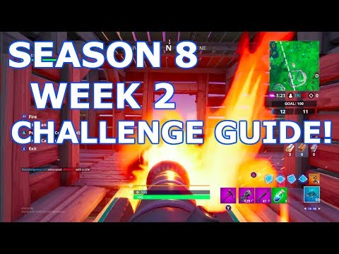 FORTNITE SEASON 8 WEEK 2 CHALLENGES GUIDE! (WALKTHROUGH)