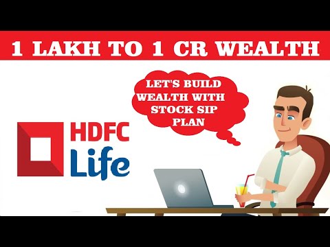 HDFC Life Insurance Company Ltd || 1 लाख का निवेश देगा 1 करोड़ ||  STOCK SIP PLAN Video