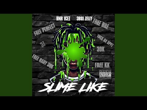 Zlime Like (feat. 3Boi Zelly)