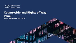Countryside and Rights of Way Panel, 8th October 2021 at 10:00am
