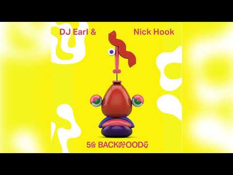 Nick Hook & DJ Earl - Mood Right Now