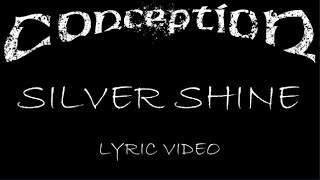 Conception - Silver Shine - 1993 - Lyric Video