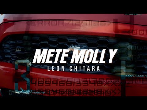 Leon Chitara - Mete Molly (Video Oficial)