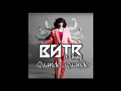 ●B S T R LE KING [QUANDO_REMIX] 2022●