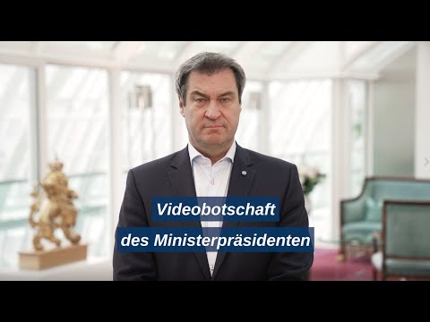 Videobotschaft des Ministerpräsidenten zur Energiekrise - Bayern