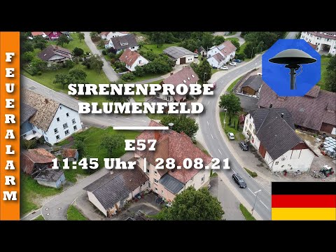 Sirenenprobe Blumenfeld | E57 | 28.08.21 | Feueralarm