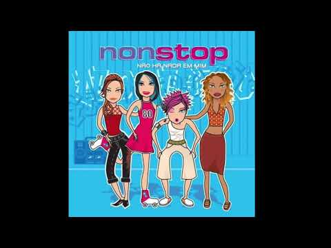 Nonstop - Não Há Nada Em Mim