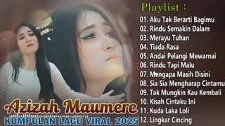 Download lagu Kumpulan Lagu Hits Dan Viral Azizah Maumere Full Album 2025 Lagu Pop Terpopuler Bikin Hati Adem mp3