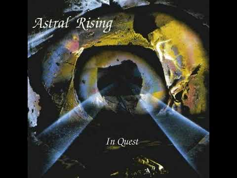 ASTRAL RISING "In Quest"  - Full ALBUM 1995