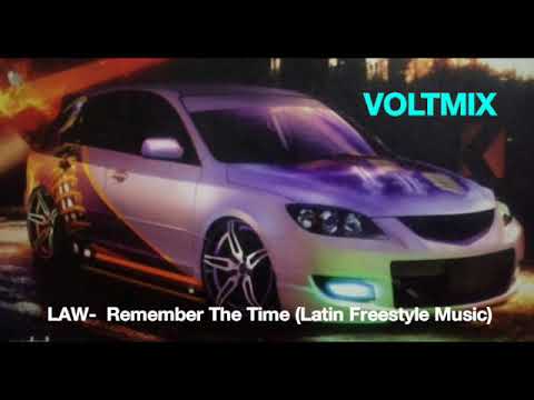 VOLT MIX LAW -Remember The Time (Latin Freestyle Music)