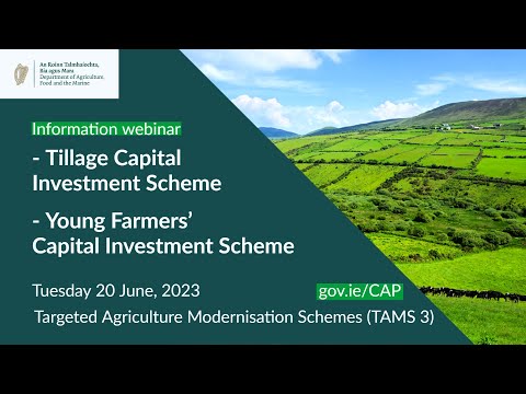 TAMS 3 webinar: Tillage Capital Investment Scheme, Young Farmers' Capital Investment Scheme