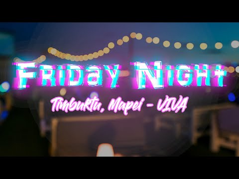 Timbuktu, Mapei - VIVA (High Quality) [Friday Night]