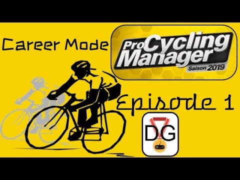 Pro Cycling Manager 2019 - Career Mode - Ep 1 - Setting Up The Team