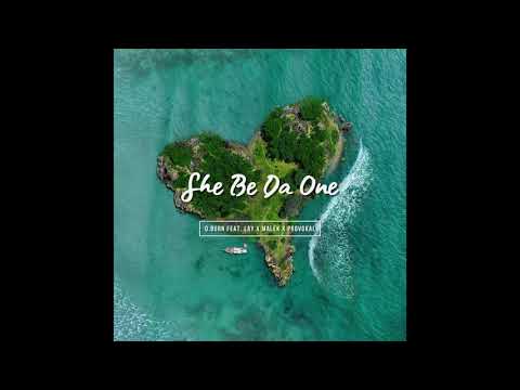She Be Da One - D.Burn ft. Lay x Malek x Provokal (Audio)