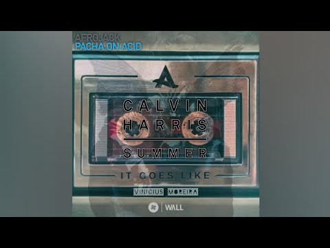 Pacha On Acid vs. It Goes Like vs. Goosebumps vs. Summer (Afrojack Mashup AMF 2022)