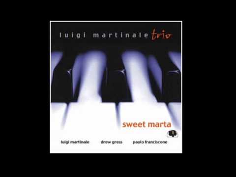 Luigi Martinale trio - Love Is A Many Splendored Thing