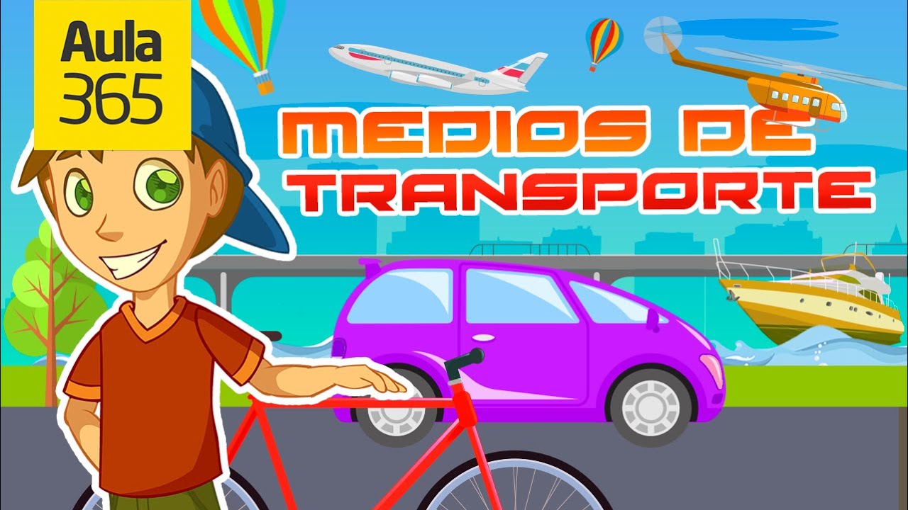 Los Medios de Transporte | Videos Educativos Aula365