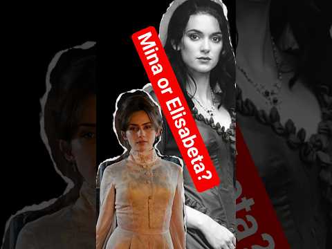 Mina or Elisabeta Which Character Is More Appealing? ❤️🩸 #film #movie #horrorstories