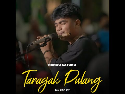 Taragak Pulang Nando Satoko - (Official Music Video)