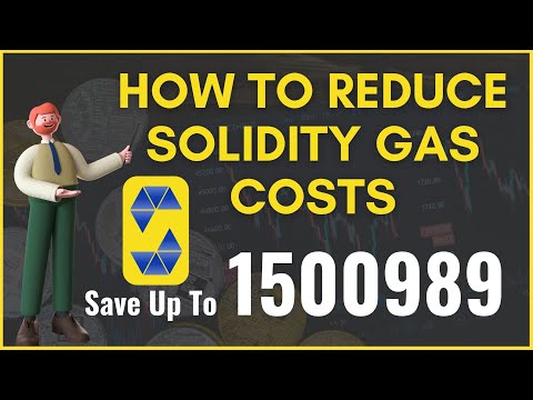 How to Reduce Solidity Gas Costs | Full Guide To Optimized Solidity Smart Contract Gas Fee
