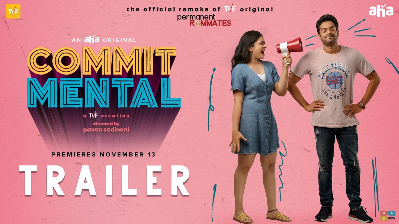CommitMental Trailer | Punarnavi, Udbhav | Pavan Sadineni | An aha Original | TVF creation