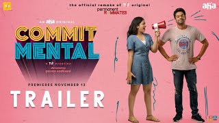 CommitMental Trailer | Punarnavi, Udbhav | Pavan Sadineni | An aha Original | TVF creation
