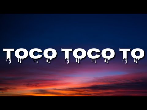 Dixson Waz - Toco Toco To (Lyrics/Letra)