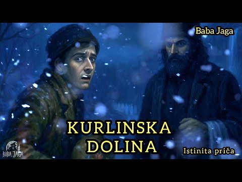 JEZIVA NOĆ U KURLINSKOJ DOLINI - ISTINITA PRIČA (VLASOTINCE) OSOTINJE (Baba Jaga)