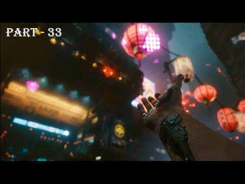 CYBERPUNK 2077 Walkthrough Gameplay Part 33