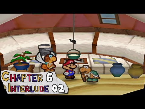Paper Mario - Chapter 6 Interlude Part 2