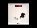 The Fixx: 'Ink': "Climb the Hill"