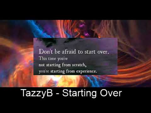 TazzyB - Starting Over ( Bounce Mix )