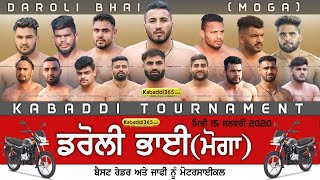 Daroli Bhai (Moga) Kabaddi Tournament 15 Jan 2020