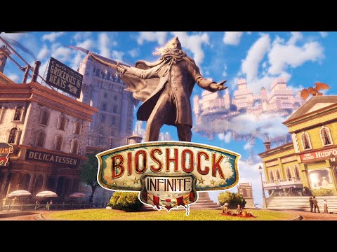 Bioshock Infinite is a Timeless Masterpiece