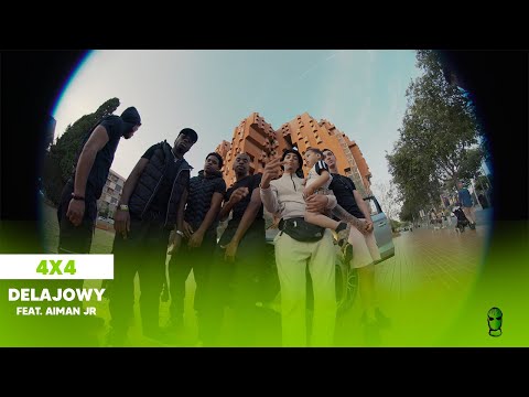 DELAJOWY X AIMAN JR - 4x4 (Officiel Video)