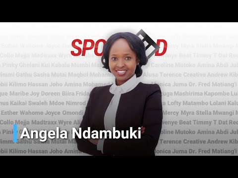 SPOTTED Kenya | Episode 6: Angela Ndambuki