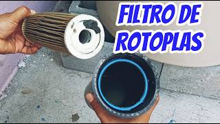 como limpiar el filtro del Rotoplas