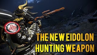Warframe: THE NEW EIDOLON HUNTING WEAPON | EIDOLON HUNTER BUZLOK