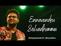 Ennavendru solvadhamma cover ft.Abinandhan