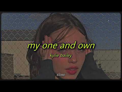 kylie bailey - my one and own (tiktok remix)