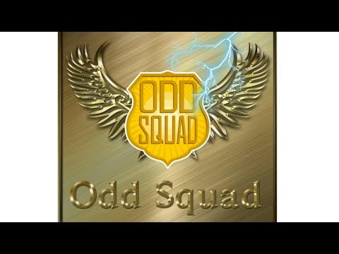 Dance like nobody's watching/Odd squad