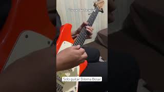 Download lagu Solo gitar Peterpan - Dilema Besar #shortvideo mp3 Download lagu Solo gitar Peterpan - Dilema Besar #shortvideo mp3