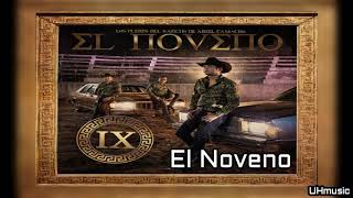 El Noveno | Los Plebes del Rancho de Ariel Camacho |  Estreno 2018
