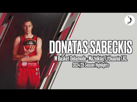 Donatas Sabeckis #8 highlights. 2024/25 season