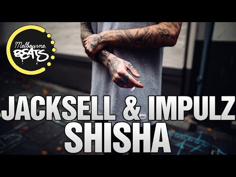 Jacksell & Impulz - Shisha (Original Mix)