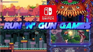 Nintendo switch Run 'N' Gun games