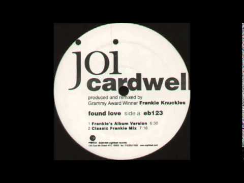 Joi Cardwell   Found Love Gomi's Global Village Mix
