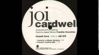 Joi Cardwell   Found Love Gomi&#39;s Global Village Mix