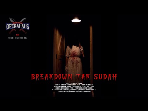 Operahaus - Breakdown Tak Sudah feat. Pakki Rodriguez [Official Music Video]