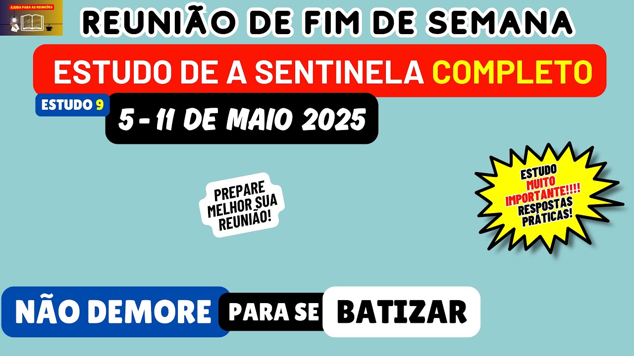 Reunião de fim de semana 5-11 de maio 2025 RESPOSTAS A Sentinela JW Brasil